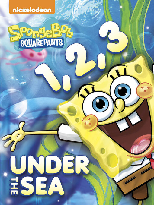 Title details for 1, 2, 3 Under the Sea by Nickelodeon Publishing - Available